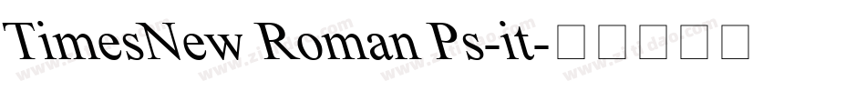 TimesNew Roman Ps-it字体转换